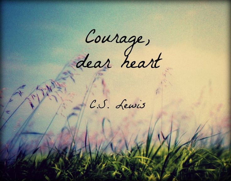 courage